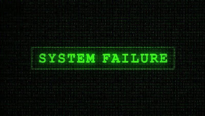 System Failure